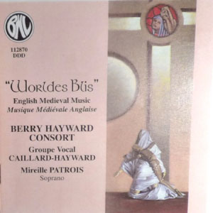 Disque Worldes Blis de Berry Hayward et Claire Caillard